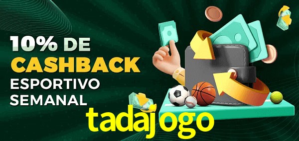 10% de bônus de cashback na tadajogo